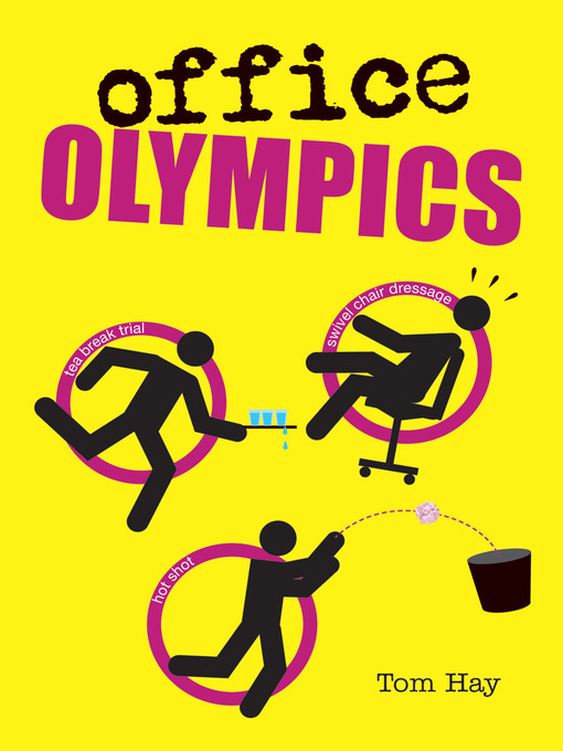 Title details for Office Olympics by Tom Hay - Available